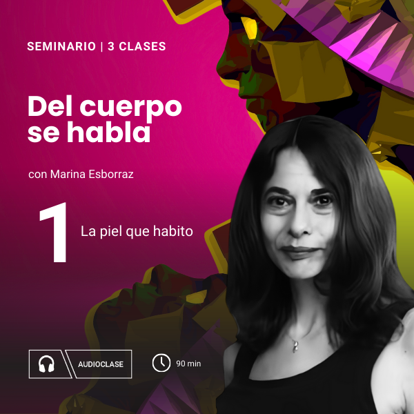 CLASE 1 - DEL CUERPO SE HABLA